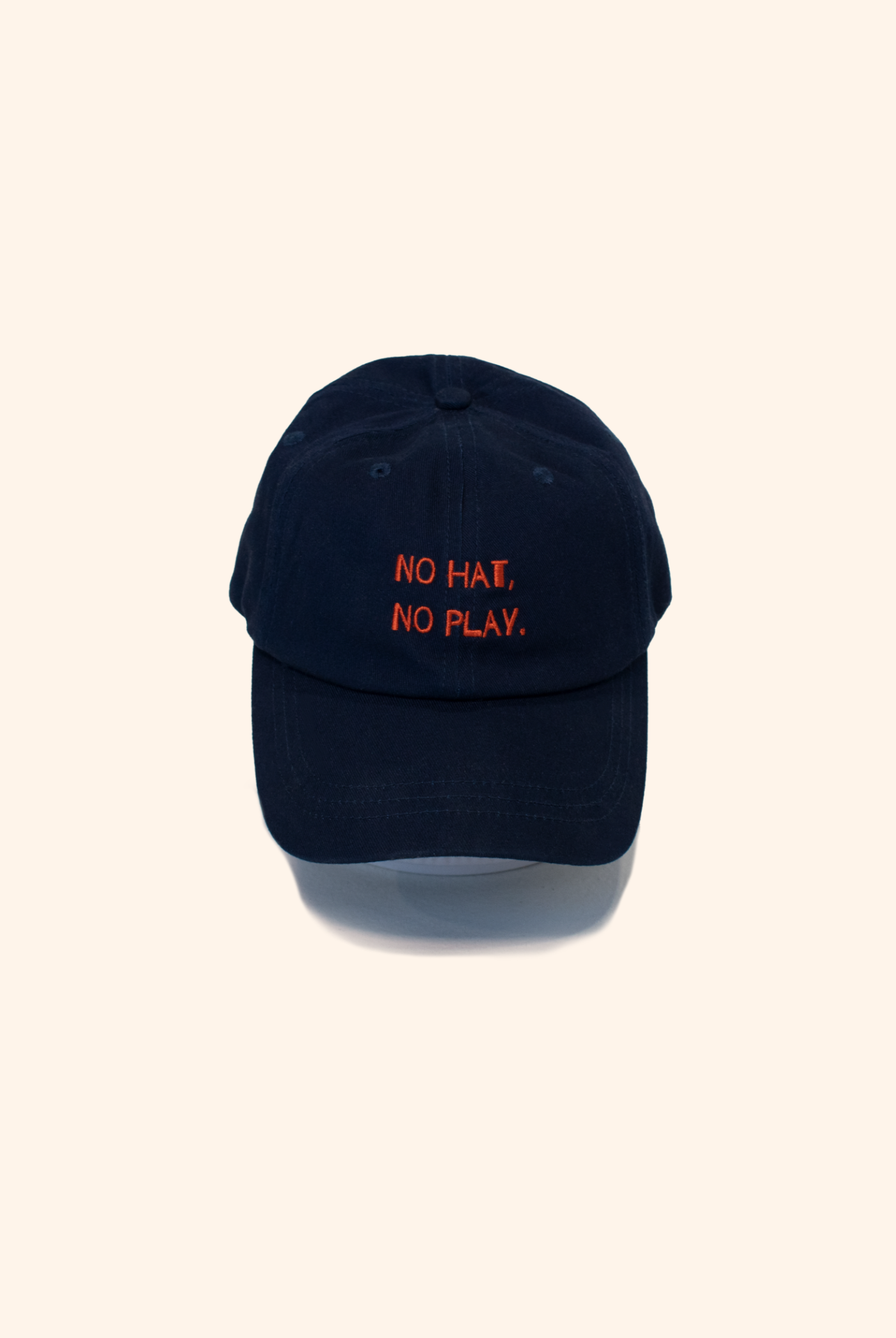 No Hat, No Play Cap